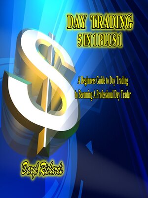 cover image of DAY  TRADING 5 IN 1 PLUS 1